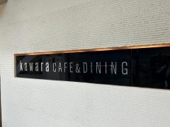 ｋａｗａｒａ　ＣＡＦＥ　&　ＤＩＮＩＮＧ　銀座店